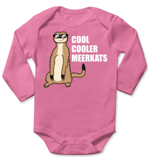 Cool Meerkat With Sunglasses Funny Quote Gift Long Sleeve Baby One-Piece
