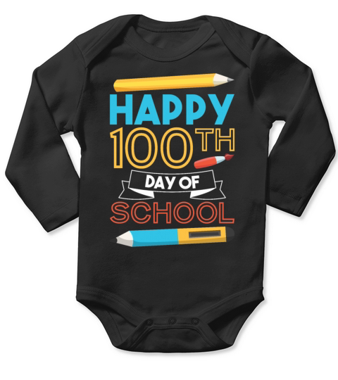 Happy 100th Day Of School Long Sleeve Baby One-Piece