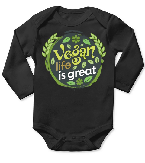 Vegan Life Is Great - Vegan Lifestyle Long Sleeve Baby One-Piece
