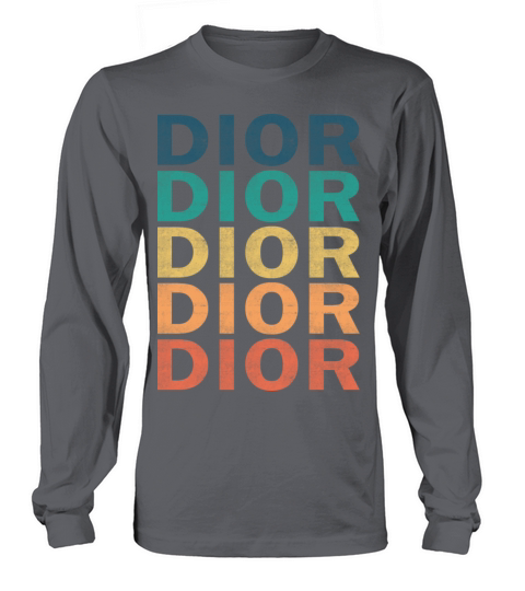 Dior Name T Shirt - Dior Vintage Retro Name Gift I Long sleeved Unisex