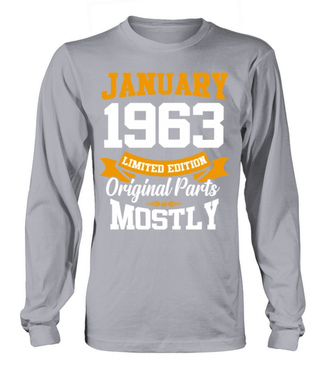 January 1963 Limited Edition Birthday Present Long sleeved Unisex