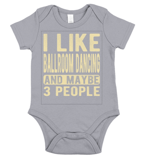 Ballroom dancing Saying Short Sleeve Baby One-Piece