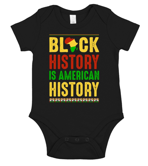 Black History is American History Short Sleeve Baby One-Piece