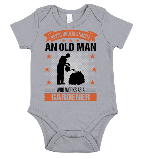 Gardener Old Man Funny Quote Gift For Men Short Sleeve Baby One-Piece