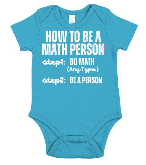 How To Be a Math Person Funny Mathematical Lover Short Sleeve Baby One-Piece