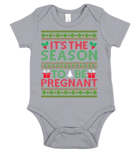 Its The Season To Be Pregnant Ugly Christmas Sweater Short Sleeve Baby One-Piece