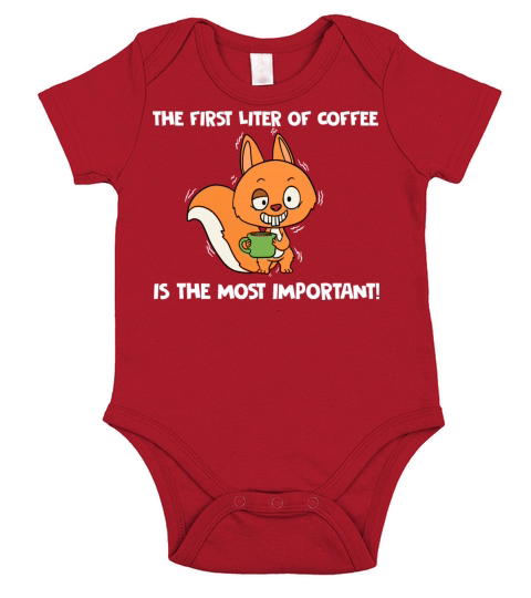 The First Liter Of Coffee Is The Most Important Short Sleeve Baby One-Piece