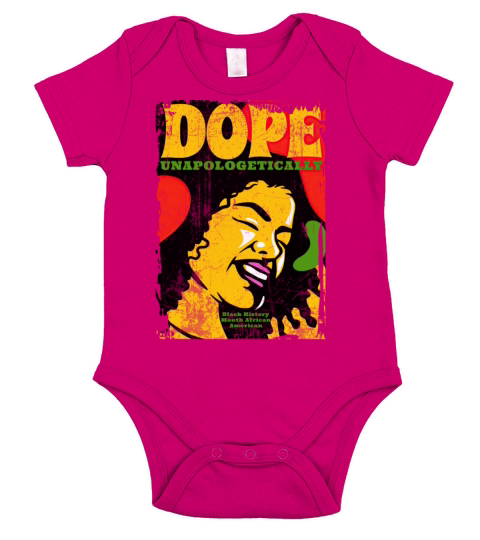 Unapologetically Dope Black History Month African Short Sleeve Baby One-Piece