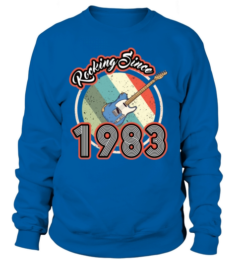 40th birthday vintage 1983 rocking since 1983 Sweatshirt Unisex
