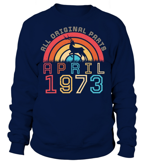 April 1973 Vintage Sweatshirt Unisex