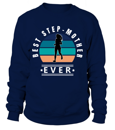Best Stepmother Ever Jogging w Sweatshirt Unisex