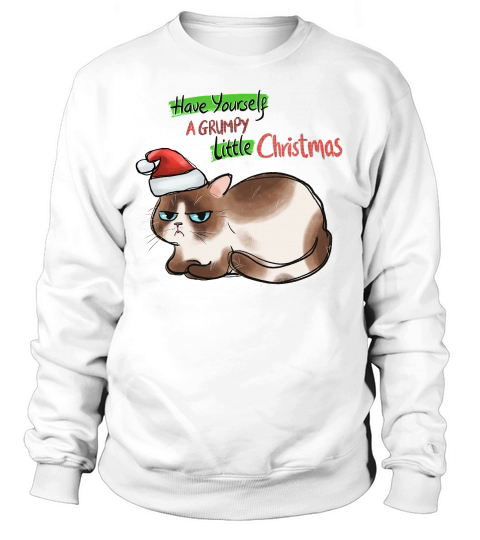 Funny Cat Christmas Have Yourself A Grrumpy Little Christmas Sweatshirt Unisex