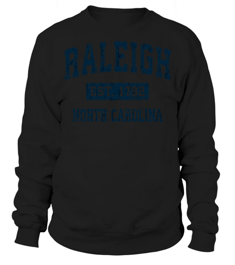 Raleigh North Carolina Nc Vintage Sports Design Na Sweatshirt Unisex
