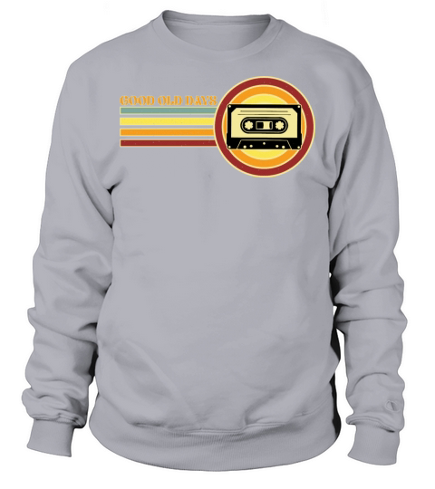 Retro Vintage Good Old Time Sweatshirt Unisex