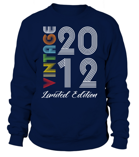 Vintage 2012 Vintage Birthday Retro Vintage Sweatshirt Unisex