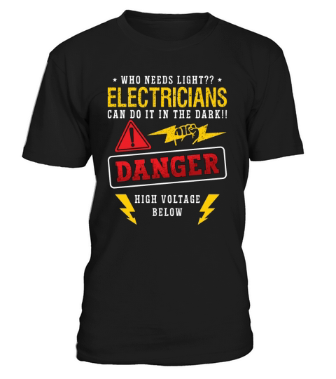 Electronics Repair Who Needs Light Repair Worker T-Shirt Unisex