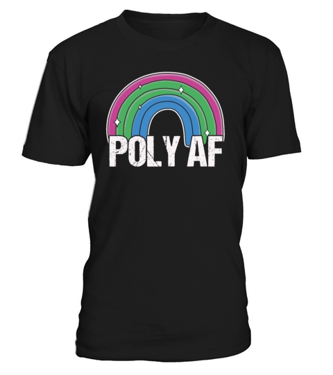 Poly AF Polysexual Pride Flag Rainbow T-Shirt Unisex