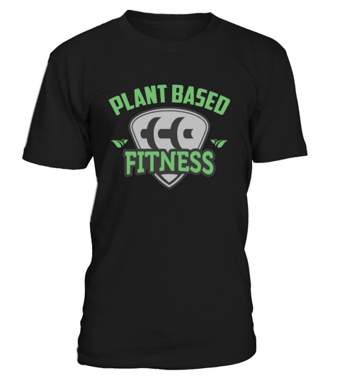 Vegan Diet Plant Based Fitness Meat Free Veganism T-Shirt Unisex
