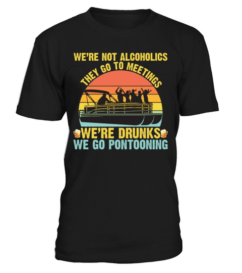Were Drunks Go Pontooning Vintage T-Shirt Unisex