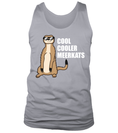 Cool Meerkat With Sunglasses Funny Quote Gift Tank Top Unisex