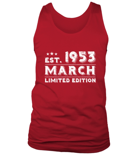 Est March 1953 - Birthday Present - Vintage Tank Top Unisex