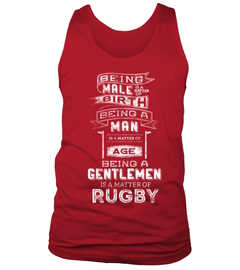 Rugby - Being a gentlemen is a matter of rugby Tank Top Unisex