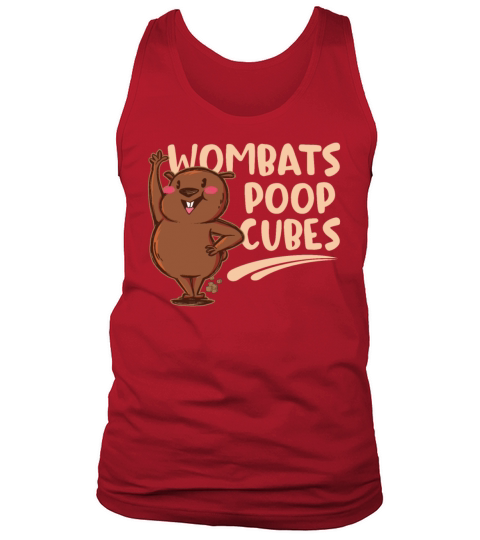 Wombats Poop Cubes For A Wombats Lover Tank Top Unisex