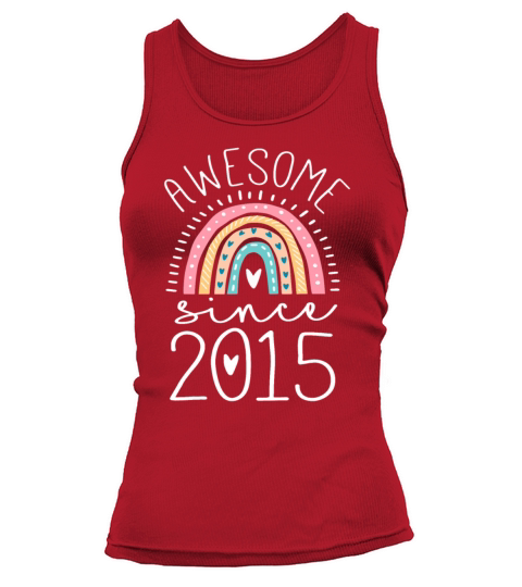 Awesome Since 2015 7th Birthday Rainbow Gifts Born Tank top Woman