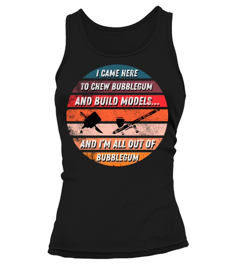 I came here to chew bubblegum V3 1 Tank top Woman