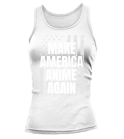 Make America Anime Again Patriotic USA Flag Tank top Woman