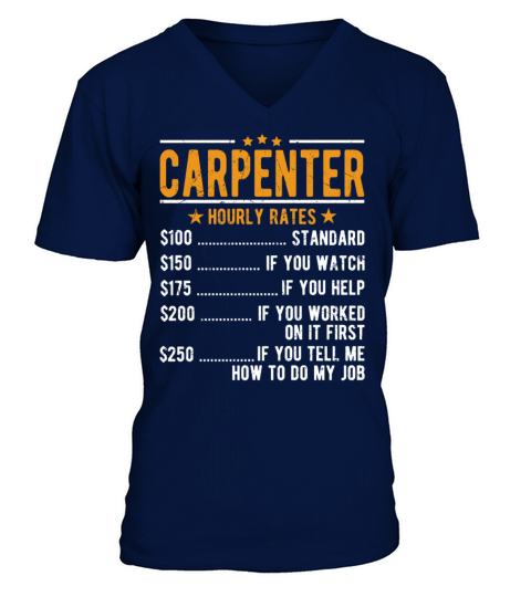 Carpenter Hourly Rates V-Neck T-shirt
