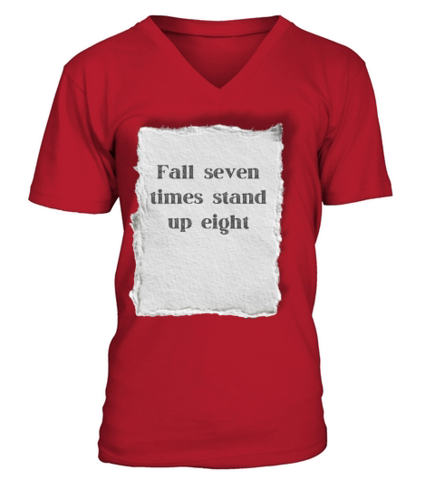 FALL SEVEN TIMES STAND UP EIGHT V-Neck T-shirt
