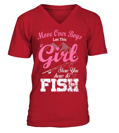 Fishing - Move Over Boys - Pink Style V-Neck T-shirt