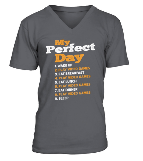 Funny Gamer My Perfect Day Video Games V-Neck T-shirt