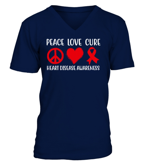 Peace Love Cure Heart Disease Awareness Men Women V-Neck T-shirt