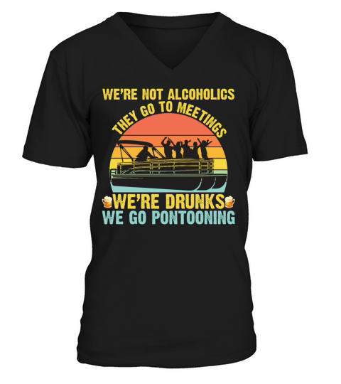 Were Drunks Go Pontooning Vintage V-Neck T-shirt