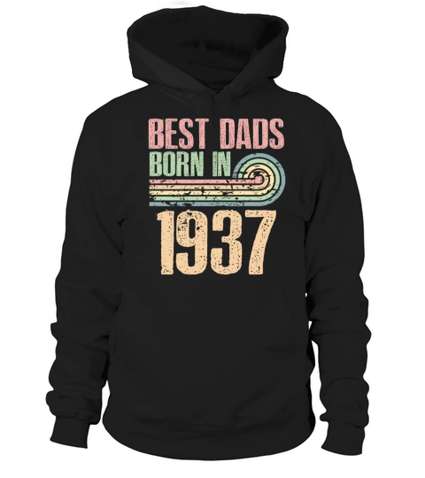 Best Dads Are Born In 1937 86 Years Old 86th Hoodie Unisex
