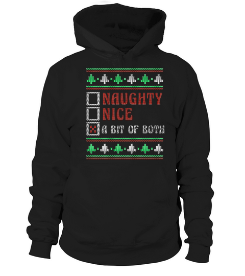 Bit Both Naughty Nice Joke Funny Ugly Christmas Hoodie Unisex