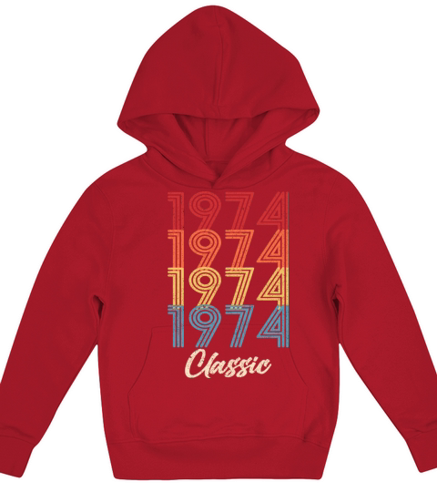 1974 Classic Vintage 1974 Gift Men Women Born Made Kids Hoodie