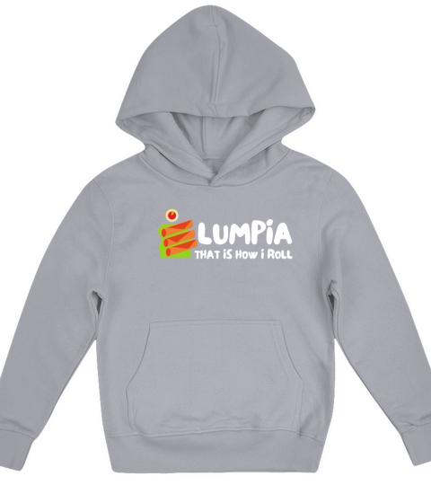 Filipino Pride Pinoy Spring Roll Lumpia Thats How Kids Hoodie