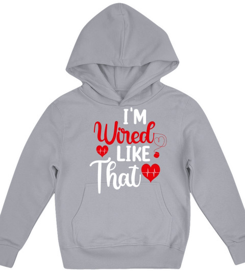 Im Wired Like That ICD Surgery Cardiac Pacemaker Kids Hoodie