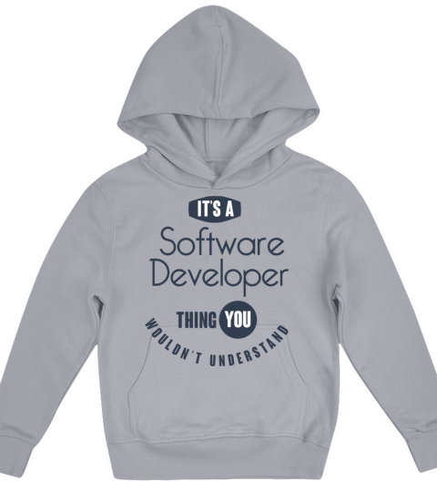 its a Software Developer thing Kids Hoodie