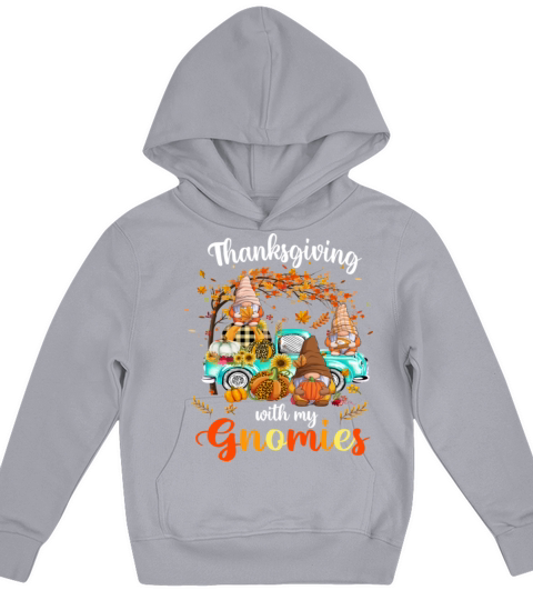 Thanksgiving With My Gnomies Friends Happy Fall Kids Hoodie
