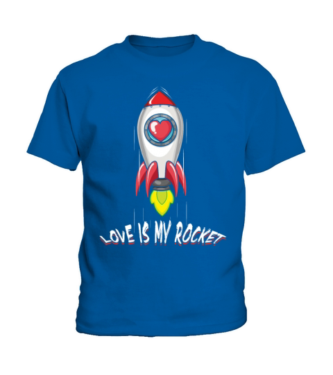 Rocket Valentine Quote Hearts Day Valentines Kids T-Shirt