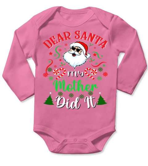 Christmas Dear Santa My Girl Mother It Long Sleeve Baby One-Piece