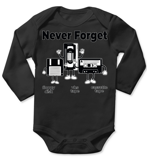 Never Forget Floppy Disk VHS Tape Cassette Tape Long Sleeve Baby One-Piece