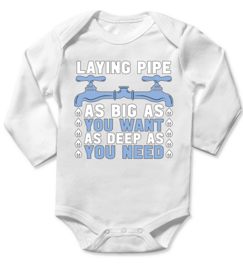 Plumber Laying Pipe As Big Plumbing Pipe Plumbers Long Sleeve Baby One-Piece
