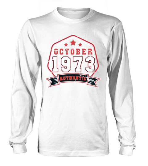 Born In October 1973 Vintage Long sleeved Unisex
