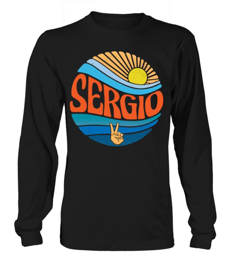Sergio Shirt Vintage Sunset Sergio Groovy Tie Dye Long sleeved Unisex