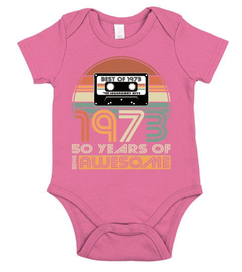 50th birthday vintage 1973 best of 1973 50 years Short Sleeve Baby One-Piece